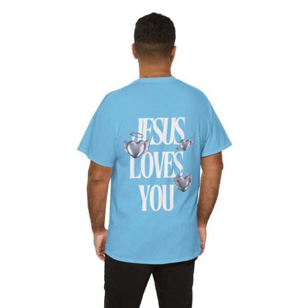 Jesus Loves You T-shirt - Image 14