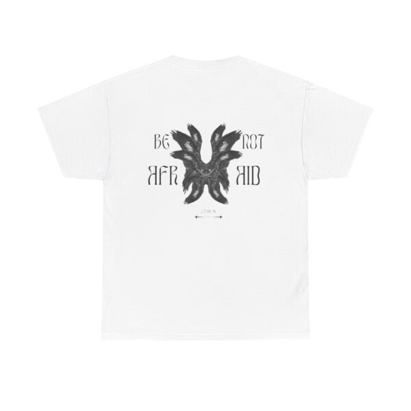 Be Not Afraid T-shirt - Image 9