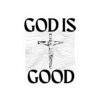 God Is Good Sticker