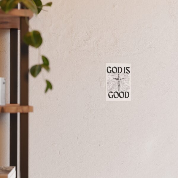 God Is Good Poster (White Background) - Image 3