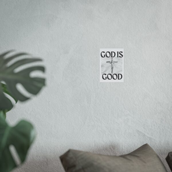 God Is Good Poster (White Background) - Image 2