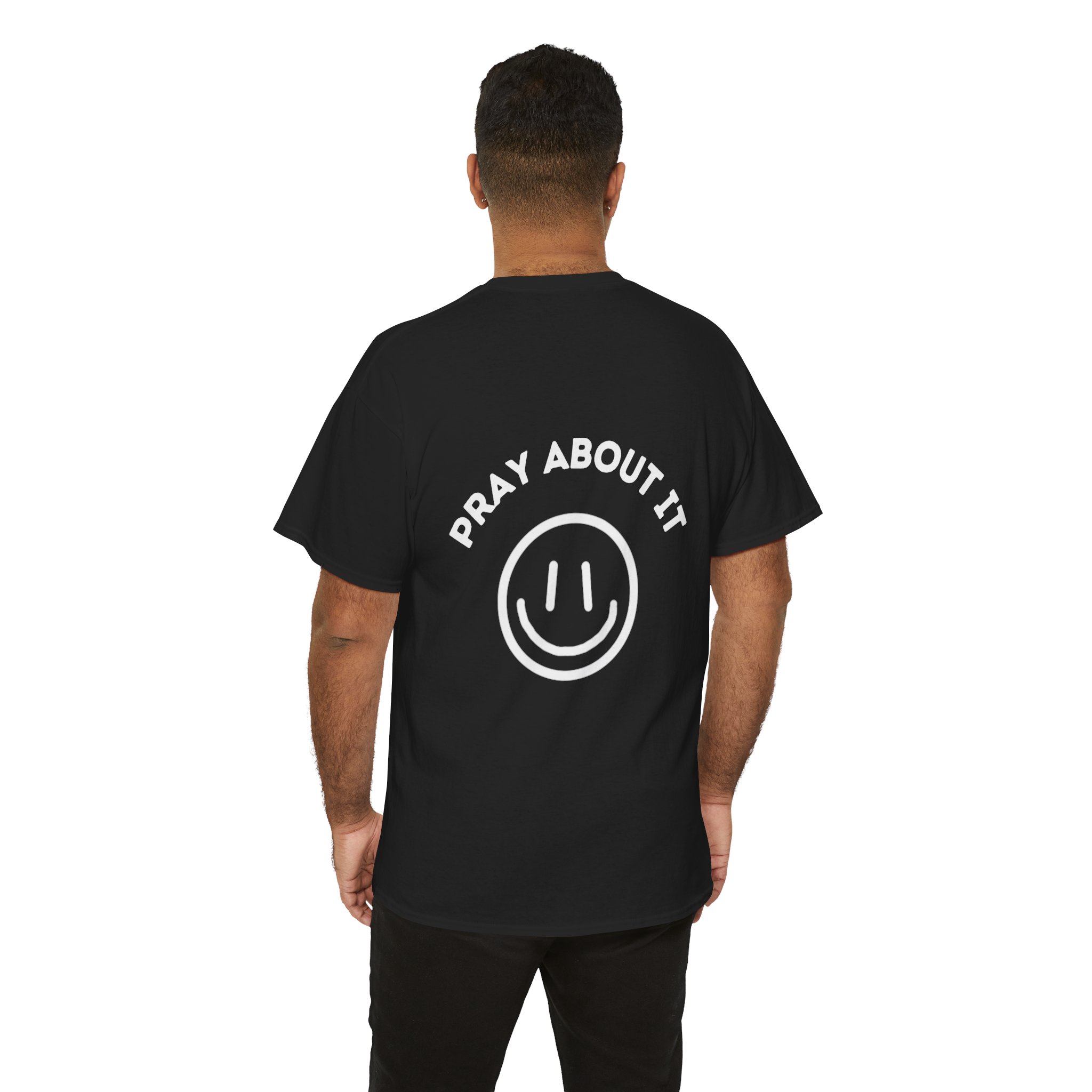 Pray About It T - Shirt - Image 99