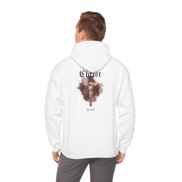 Christ Is Lord Hoodie - Image 7