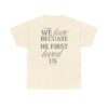 We Love T-shirt - Image 18