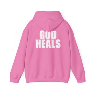 God Heals Hoodie - Unisex Sweatshirt