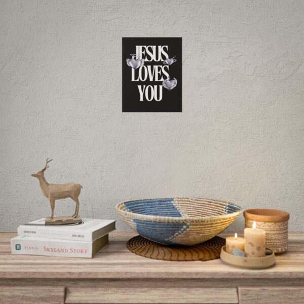Jesus Loves You - Religious Poster Decor - Image 5