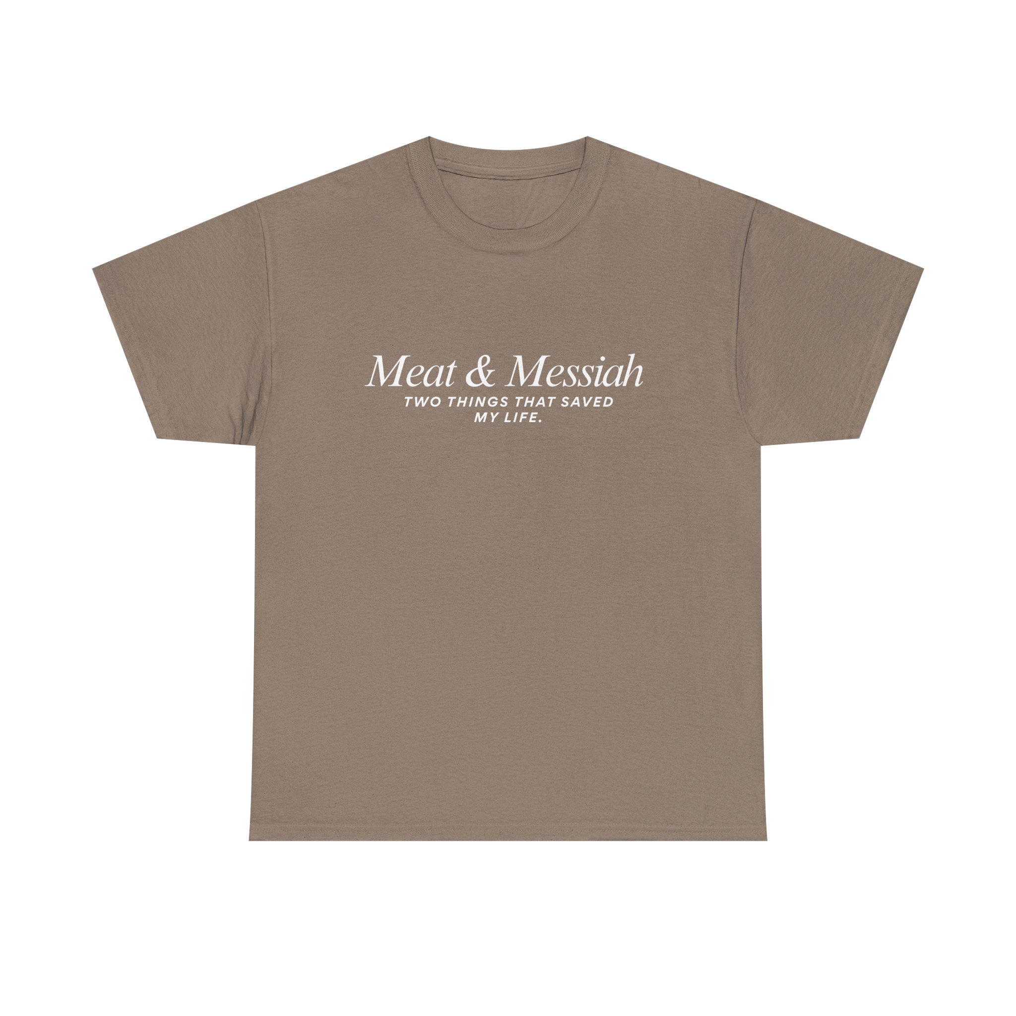 Meat & Messiah Tee – Two Things That Saved My Life - Image 10