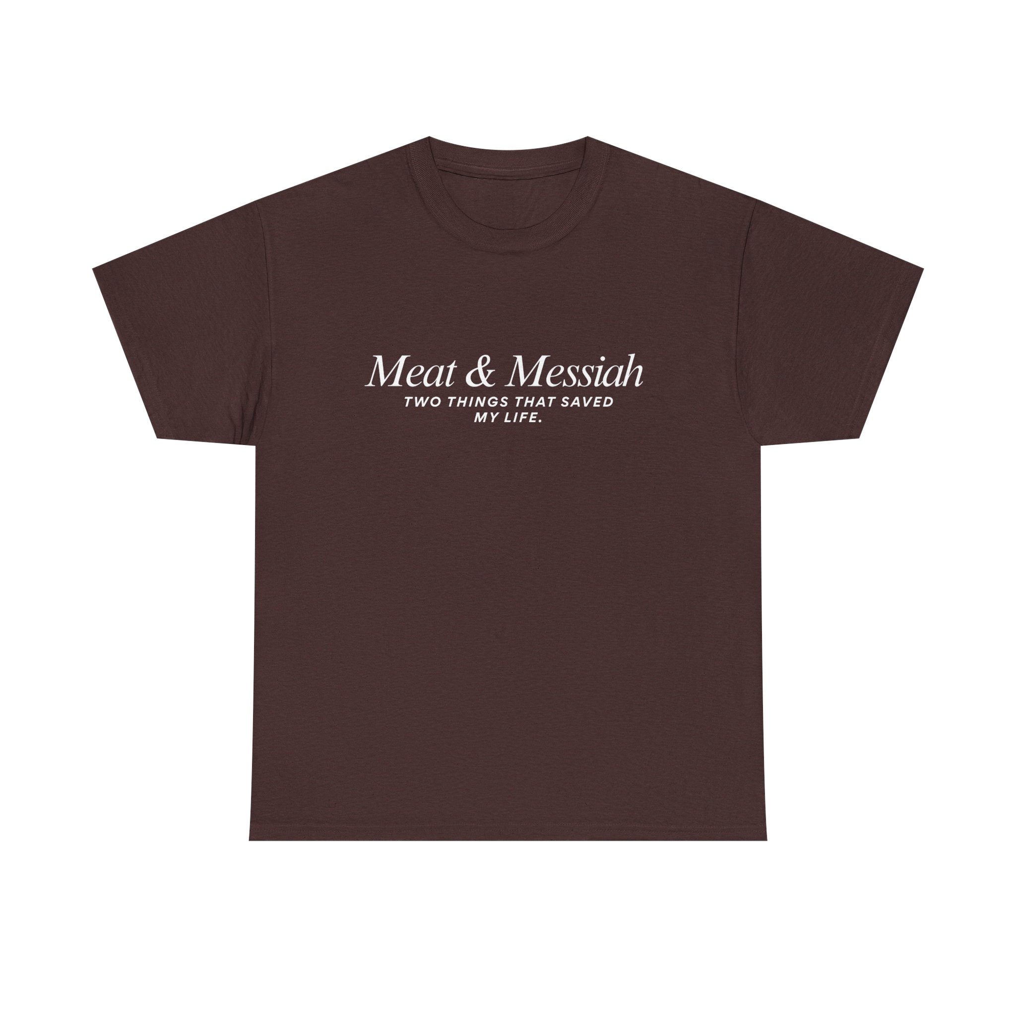 Meat & Messiah Tee – Two Things That Saved My Life - Image 8
