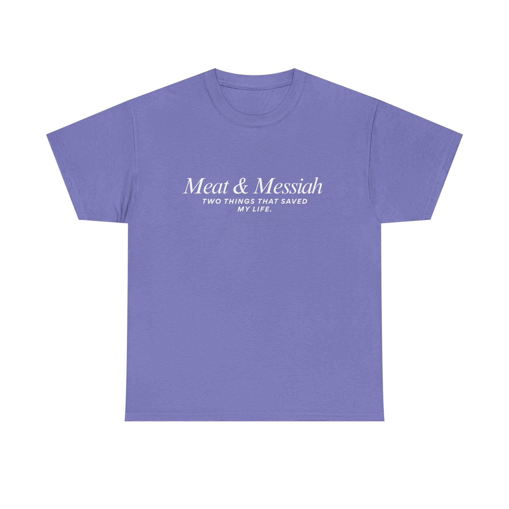 Meat & Messiah Tee – Two Things That Saved My Life - Image 26